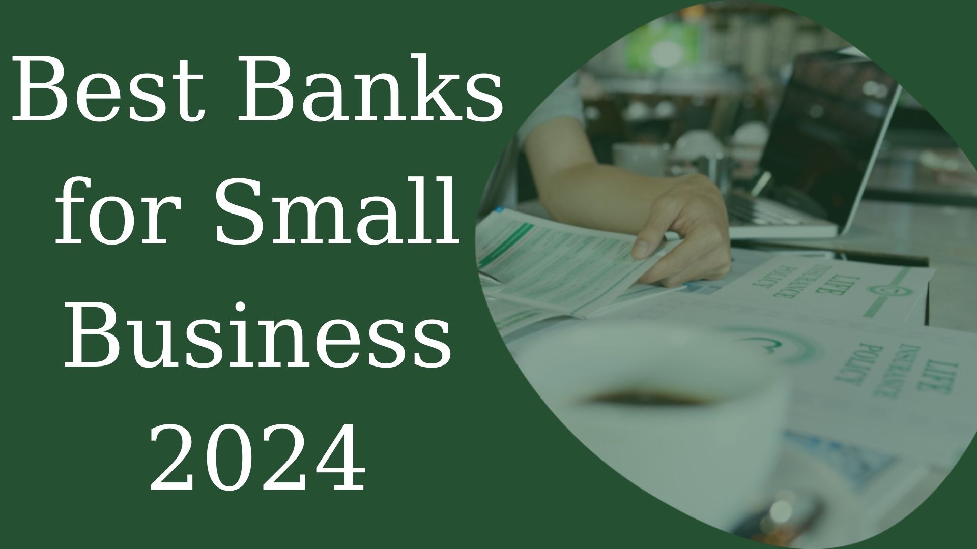 Best Banks for Small Business