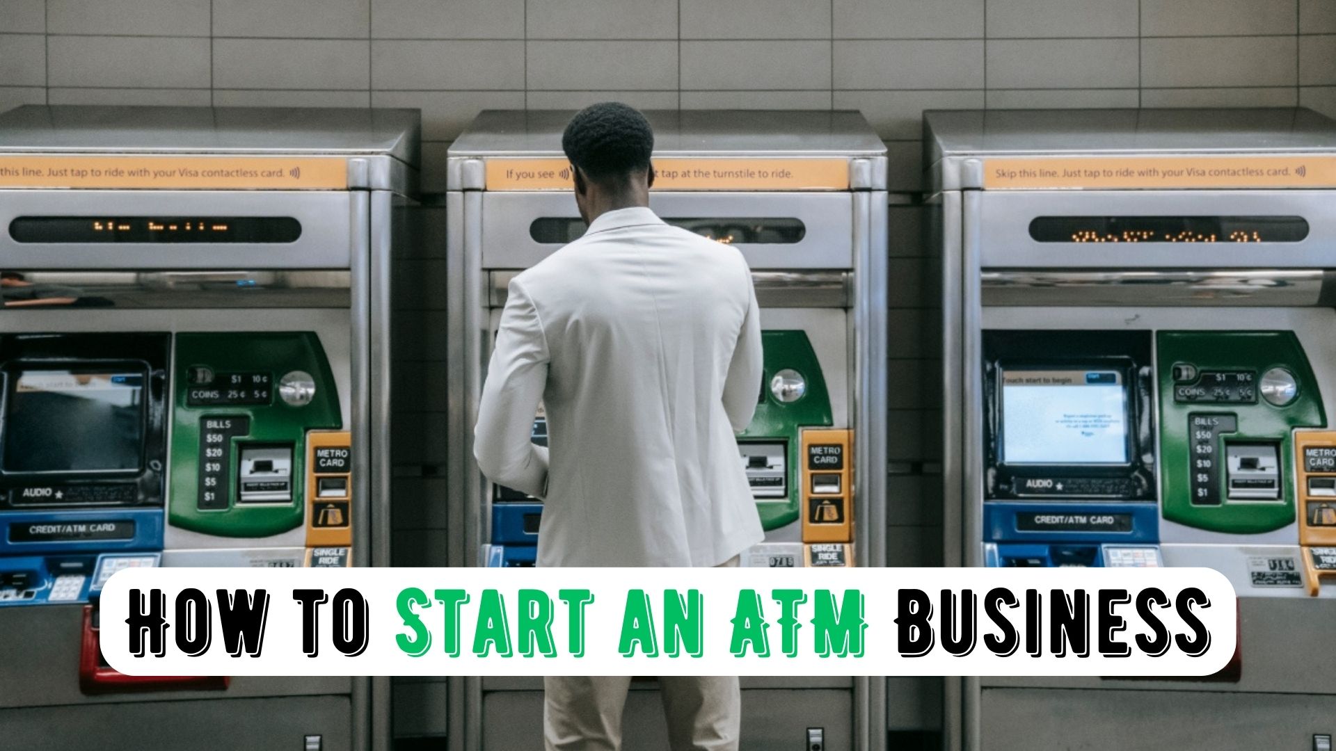 How to Start an ATM Business